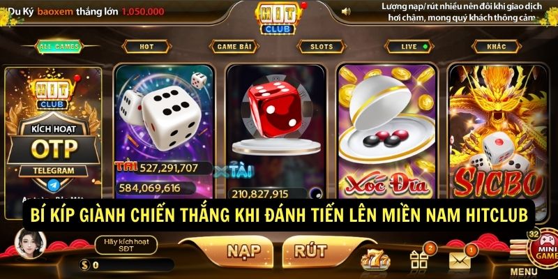 Bí kíp giành chiến thắng khi đánh Tiến lên miền Nam Hitclub